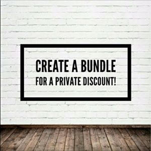 Bundle 2 or more items and save!!!